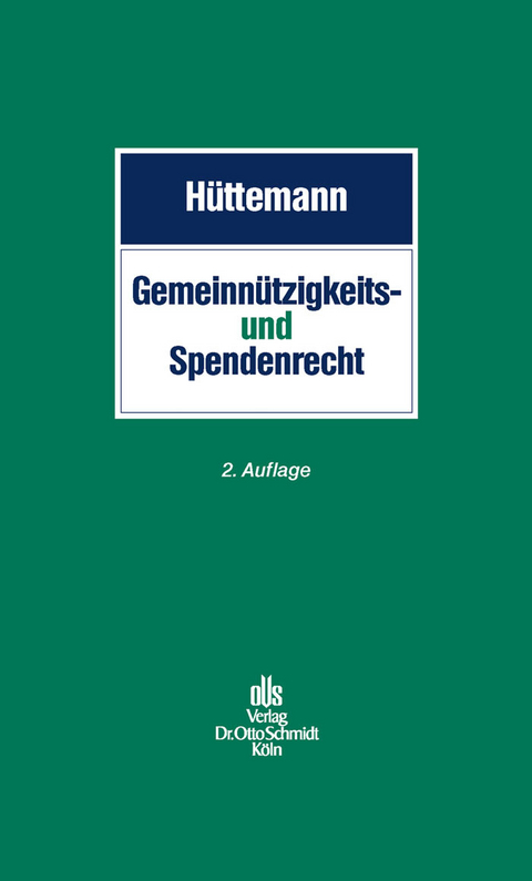 Gemeinnützigkeits- und Spendenrecht -  Rainer Hüttemann