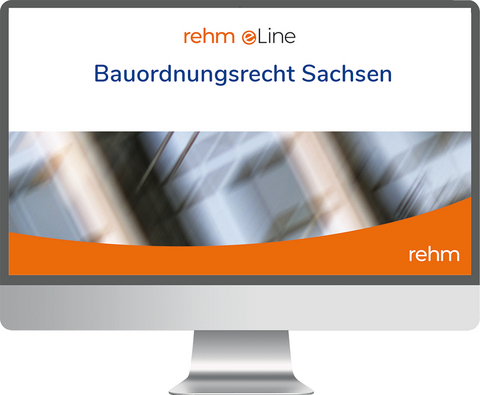 Bauordnungsrecht Sachsen online - Sigrid Jäde, Franz Dirnberger, Karl Bauer, Günter Böhme, Marita Radeisen, Alexander Thom, Lydia Spiekermann, Felix Rauscher, Stefan Hauser