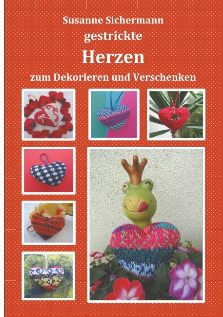 gestrickte Herzen - Susanne Sichermann