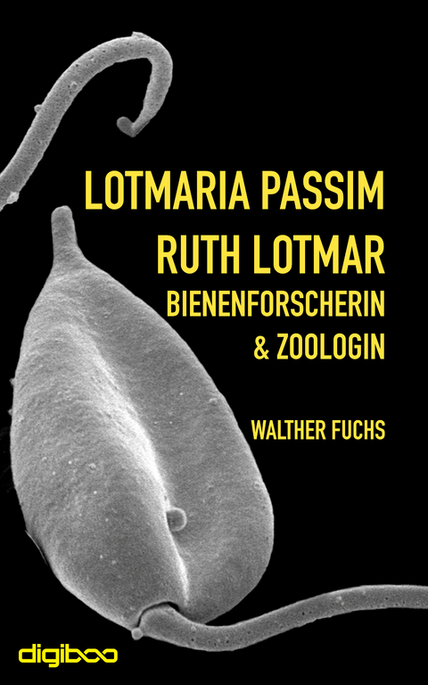 Lotmaria passim - Walther J. Fuchs