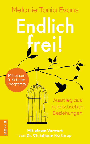 Endlich frei! - Melanie Tonia Evans