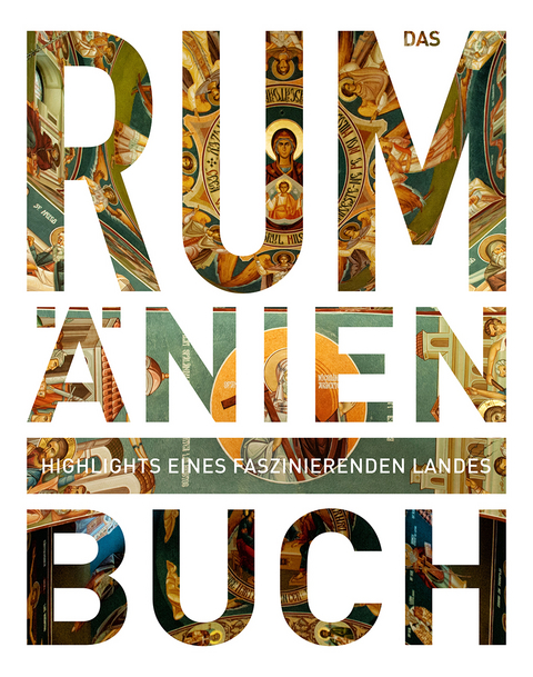 Das Rumänien Buch - 