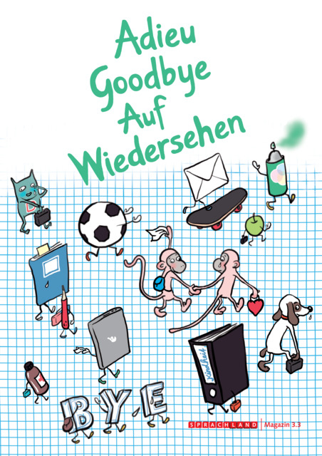 Sprachland / Magazin 3.3: Adieu - Goodbye - Auf Wiedersehen - Brigitte Schär