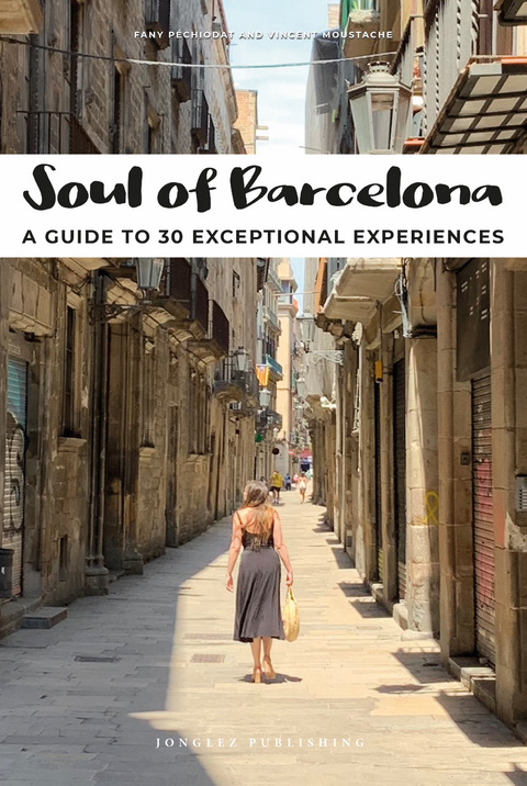 Soul of Barcelona - Fany Pechiodat