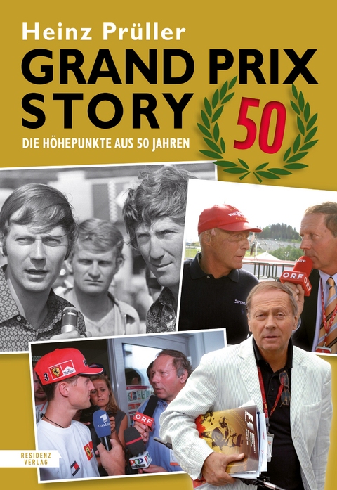 Grand Prix Story 50 - Heinz Prüller