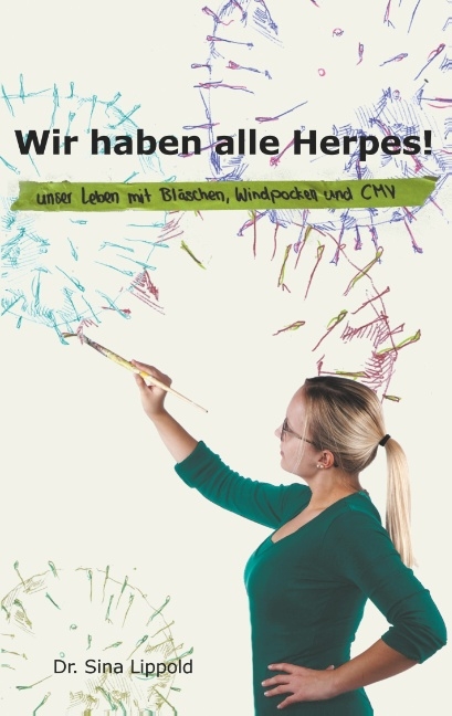 Wir haben alle Herpes! - Sina Lippold