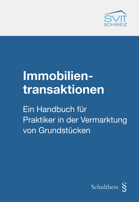 Immobilientransaktionen (PrintPlu§) - Boris T. Grell, Daniel Thoma