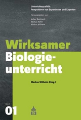 Wirksamer Biologieunterricht - 