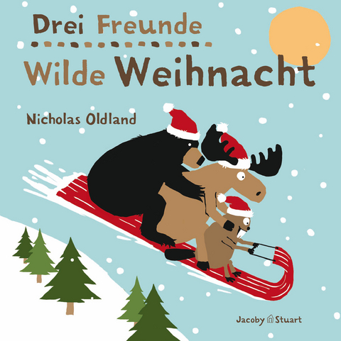 Drei Freunde – Wilde Weihnacht - Nicholas Oldland