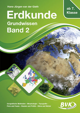 Erdkunde Grundwissen Band 2 - Hans-Jürgen van der Gieth