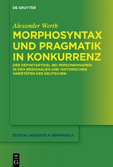 Morphosyntax und Pragmatik in Konkurrenz - Alexander Werth