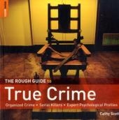 Rough Guide to True Crime -  Rough Guides,  Cathy Scott