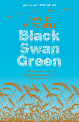 Black Swan Green -  David Mitchell