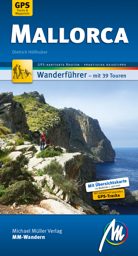 Mallorca MM-Wandern Wanderführer Michael Müller Verlag - Dietrich Höllhuber