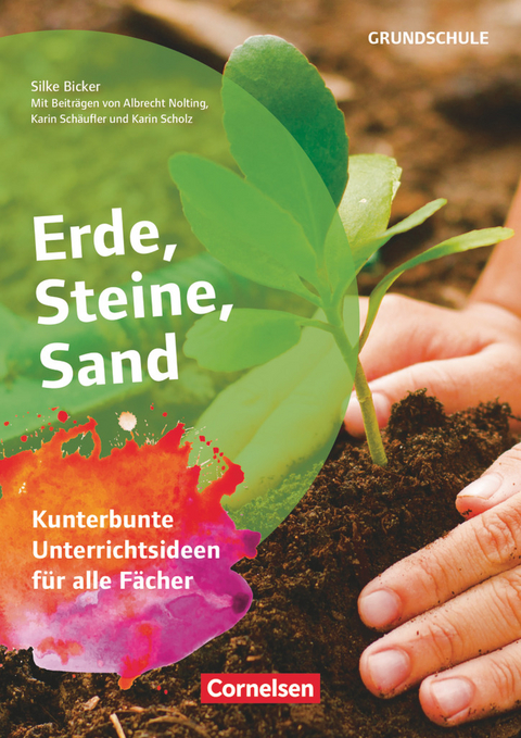 Projekthefte Grundschule - Karin Scholz, Albrecht Nolting, Karin Schäufler, Silke Bicker