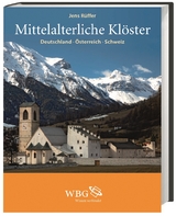 Mittelalterliche Klöster - Jens Rüffer