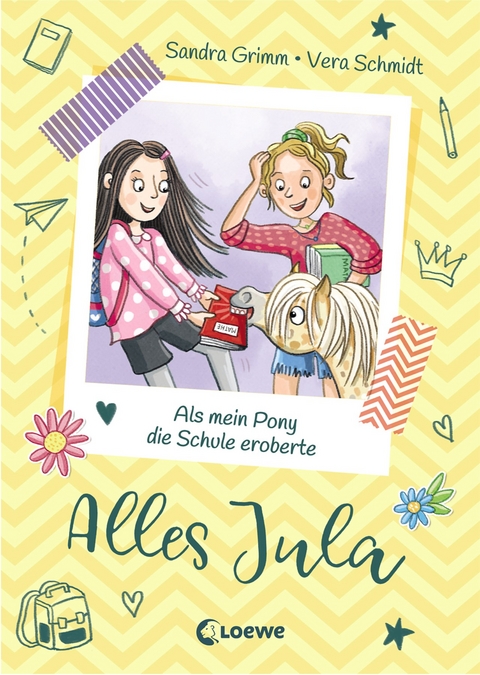 Alles Jula (Band 2) - Als mein Pony die Schule eroberte - Sandra Grimm