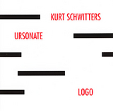 Ursonate - Schwitters, Kurt; Dechow, Arne