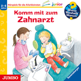 Wieso? Weshalb? Warum? junior. Komm mit zum Zahnarzt - Doris Rübel