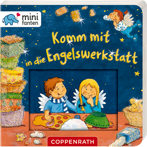 minifanten 22: Komm mit in die Engelswerkstatt