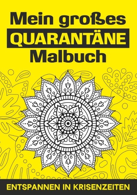 Mein großes Quarantäne Malbuch - Rita Ringi