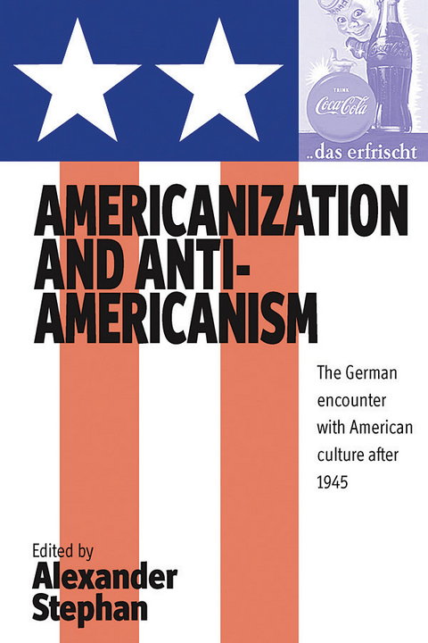 Americanization and Anti-americanism - 