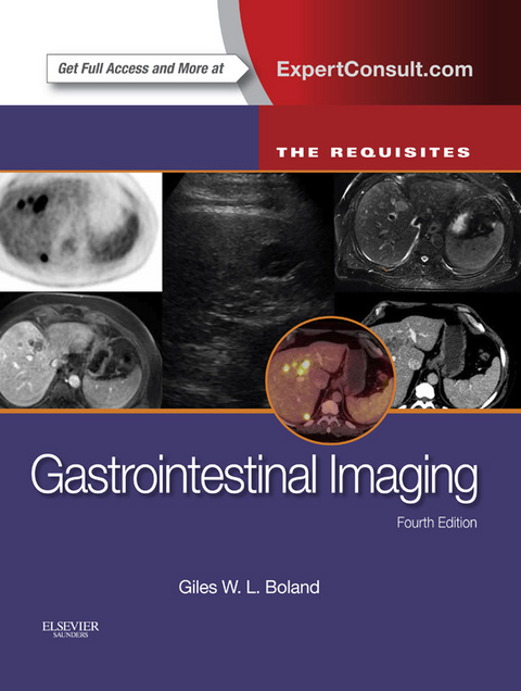 Gastrointestinal Imaging: The Requisites -  Giles W Boland