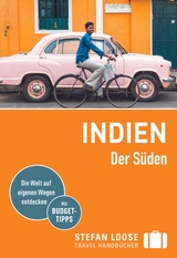 Stefan Loose Reiseführer Indien, Der Süden - Edwards, Nick; Meghji, Shafik; Mills, Rachel; Ferrarese, Marco; Gross, Lotti; Sharath, Lakshmi; Zatko, Martin