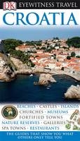 DK Eyewitness Travel Guide: Croatia -  Leandro Zoppe