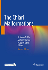 The Chiari Malformations - Tubbs, R. Shane; Turgut, Mehmet; Oakes, W. Jerry