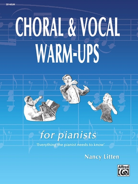 Choral and Vocal Warm-Ups for Pianists - NANCY LITTEN