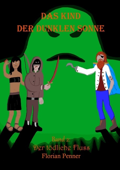 Das Kind der dunklen Sonne - Florian Penner