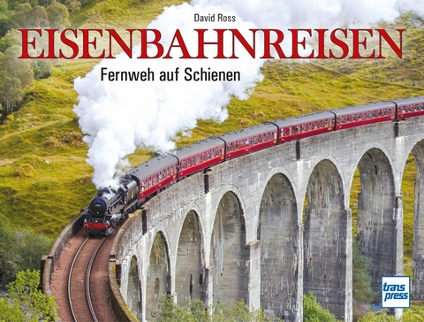 Eisenbahnreisen - David Ross