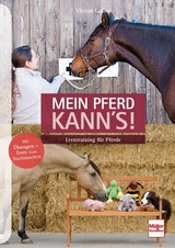 Mein Pferd kann's! - Vivian Gabor