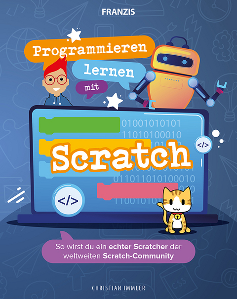 Programmieren lernen mit Scratch - Christian Immler