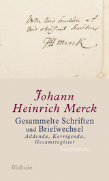 Gesammelte Schriften - Johann Heinrich Merck