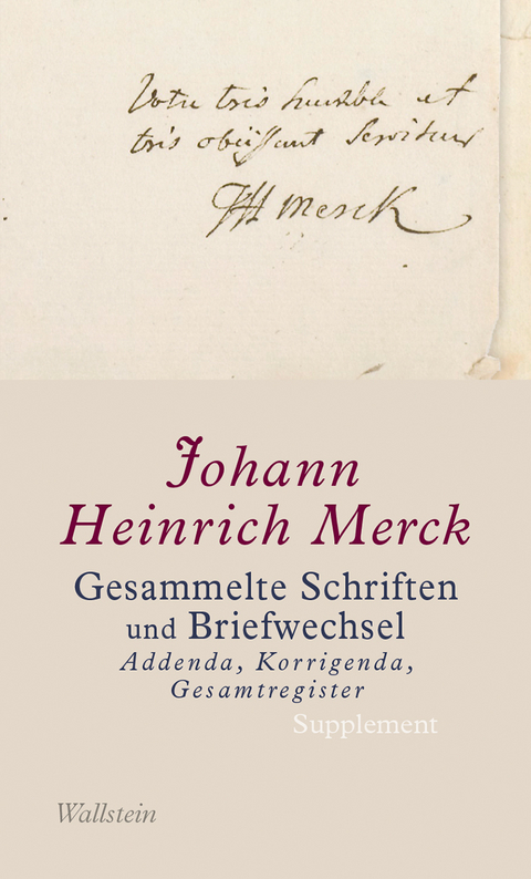 Gesammelte Schriften - Johann Heinrich Merck