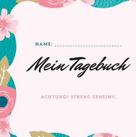 Mein Tagebuch - Sarah Bellenstein