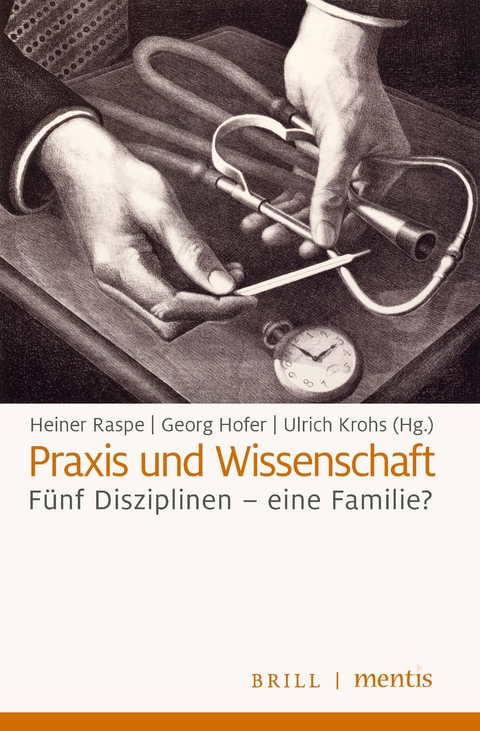 Praxis und Wissenschaft - 