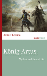 König Artus - Arnulf Krause