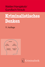 Kriminalistisches Denken - Walder, Hans