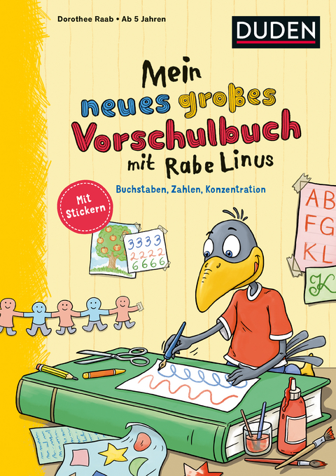 Mein neues großes Vorschulbuch mit Rabe Linus - Dorothee Raab