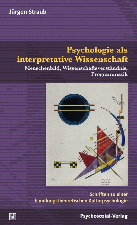 Psychologie als interpretative Wissenschaft - Jürgen Straub