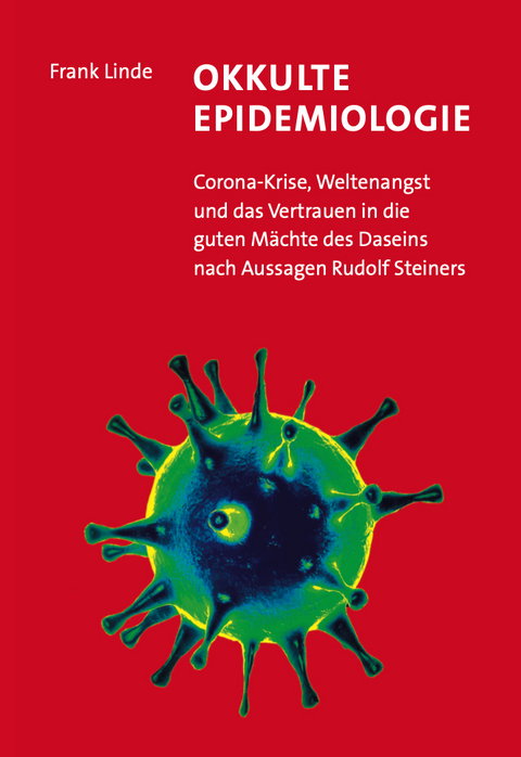 Okkulte Epidemiologie - Frank Linde