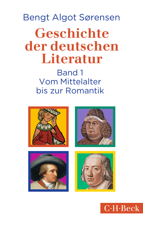 Geschichte der deutschen Literatur Bd. I: Vom Mittelalter bis zur Romantik - 