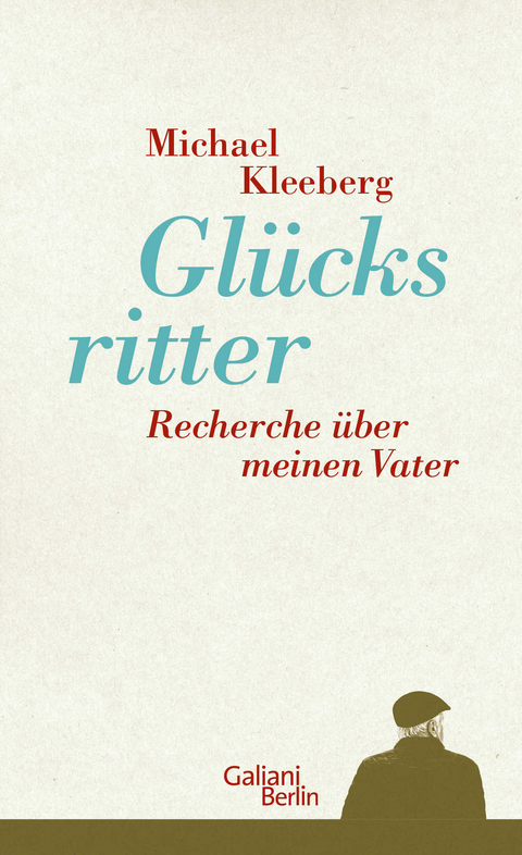 Glücksritter - Michael Kleeberg