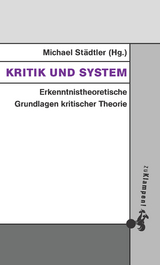 Kritik und System - 