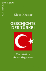 Geschichte der Türkei - Kreiser, Klaus