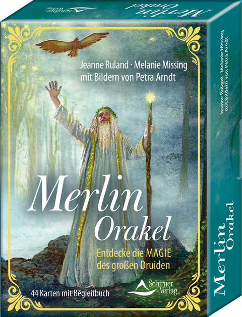 Merlin-Orakel – Entdecke die Magie des großen Druiden - Jeanne Ruland, Melanie Missing, Petra Arndt