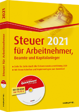 Steuer 2021 für Arbeitnehmer, Beamte und Kapitalanleger - inkl. CD-ROM - Dittmann, Willi; Haderer, Dieter; Happe, Rüdiger